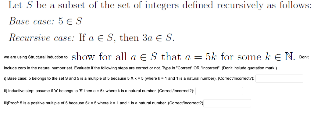 Solved Let S be a subset of the set of integers defined | Chegg.com