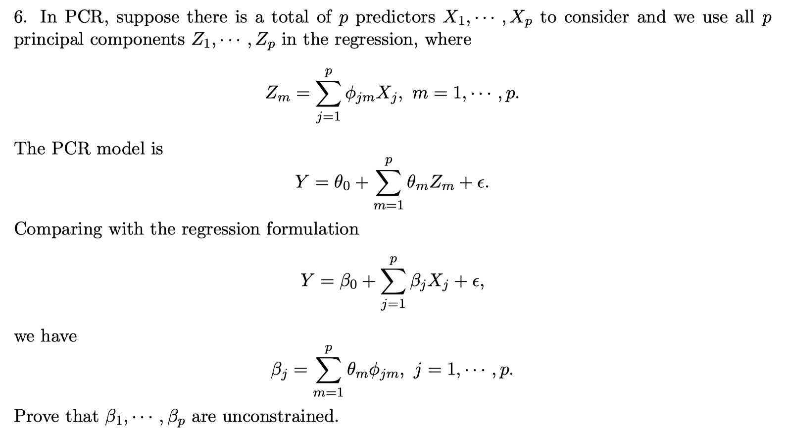 6. In PCR, suppose there is a total of p predictors | Chegg.com