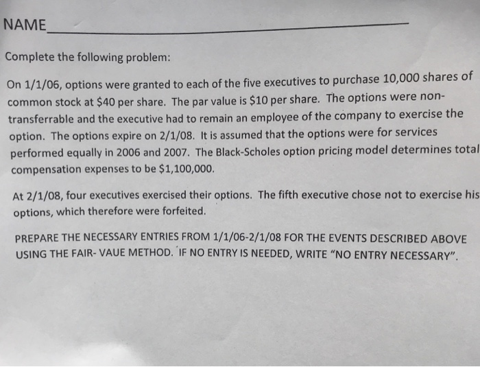 Solved NAME Complete the following problem On 1/1/ common