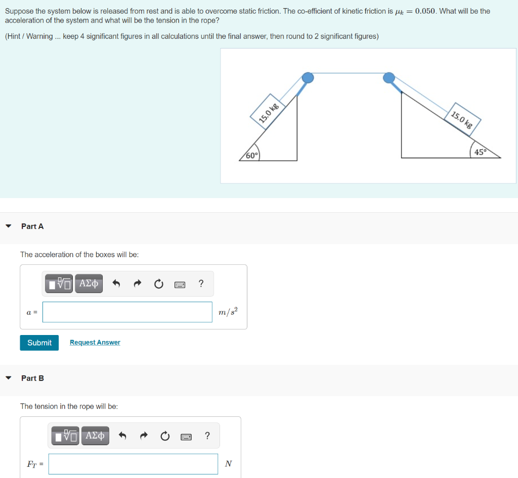 Solved Suppose the system below is released from rest and is | Chegg.com