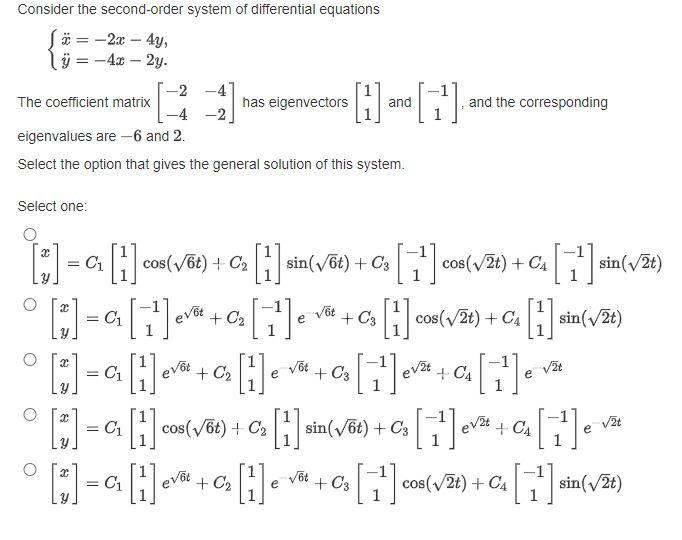 Solved Consider The Second Order System Of Differential E Chegg Com