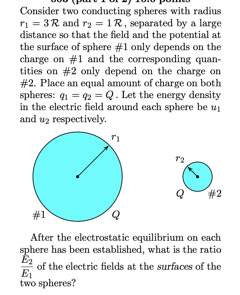 Solved Consider Two Conducting Spheres With Radius Ri = 3 R | Chegg.com