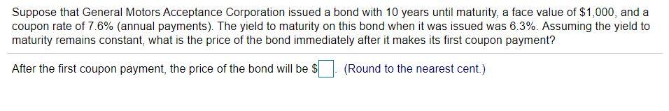Solved Suppose that General Motors Acceptance Corporation | Chegg.com
