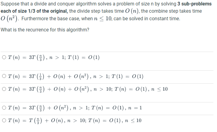 Solved Suppose That A Divide And Conquer Algorithm Solves A | Chegg.com