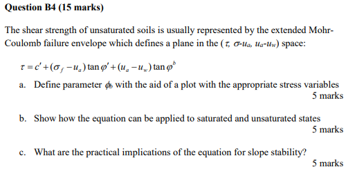 Solved Question B4 (15 marks) The shear strength of | Chegg.com
