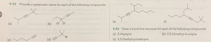 Solved: 9.32 Provide A Systematic Name For Each Of The Fol&hellip; | Chegg.com