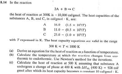 8.14 In The Reaction 2A + BC The Heat Of Reaction At | Chegg.com