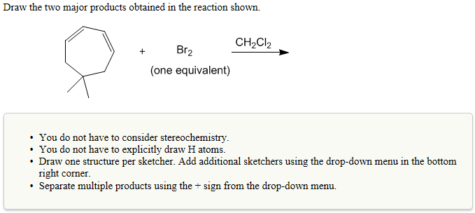 Solved Draw the two major products obtained in the reaction | Chegg.com