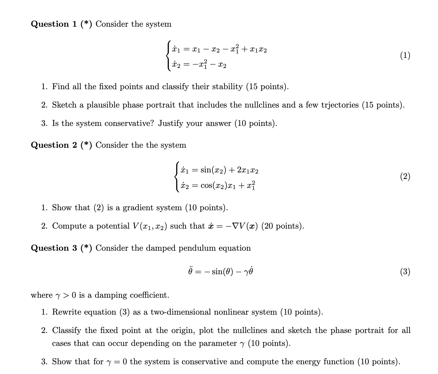 Solved Question 1(∗) Consider The System | Chegg.com