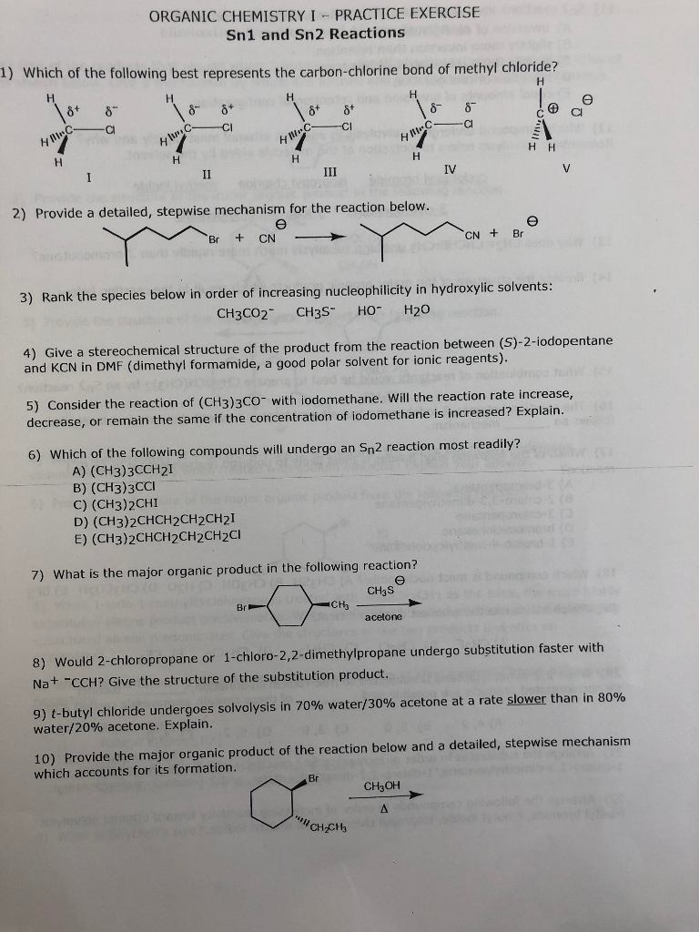 Solved ORGANIC CHEMISTRYPRACTICE EXERCISE Sn1 and Sn2