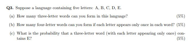 Solved Q3 Suppose A Language Containing Five Letters A B Chegg