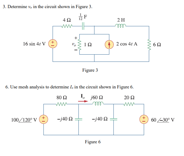 Solved 3. Determine v, in the circuit shown in Figure 3. F 2 | Chegg.com