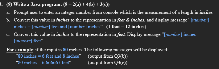 Solved - 3. (9) Write a Java program: (9 = 2(a) + 4(b) | Chegg.com
