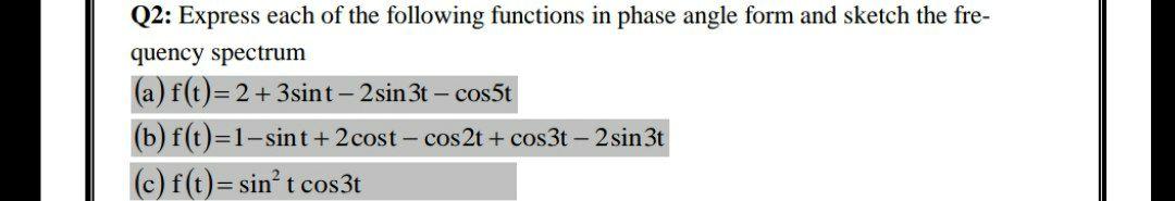 Solved Q2: Express each of the following functions in phase | Chegg.com