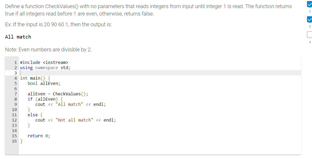 Solved Define a function CheckValues() with no parameters | Chegg.com