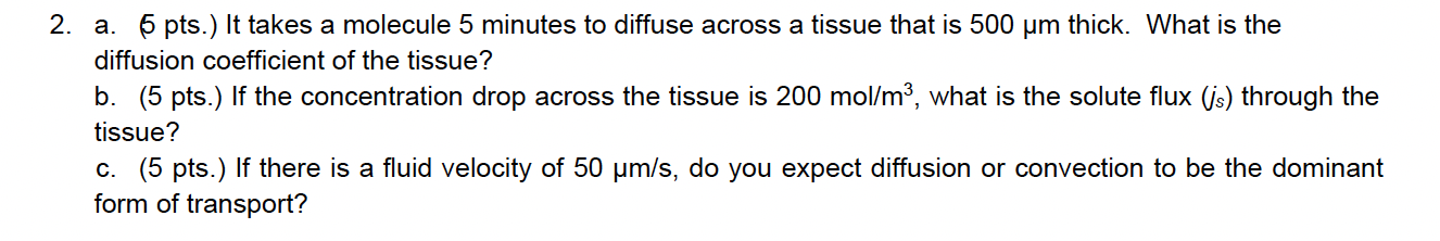Solved 2. a. 6 pts.) It takes a molecule 5 minutes to | Chegg.com