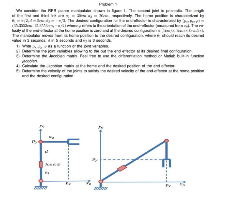 Problem 1 We consider the RPR planar manipulator | Chegg.com