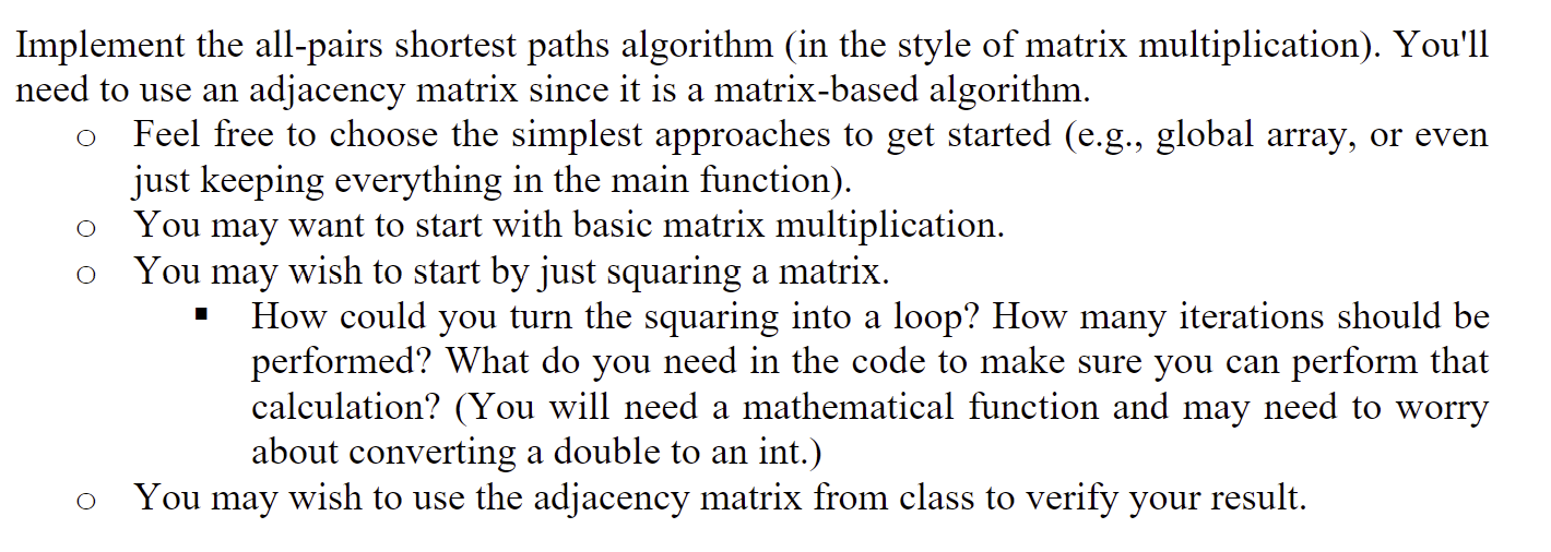 Solved Implement the all-pairs shortest paths algorithm (in | Chegg.com