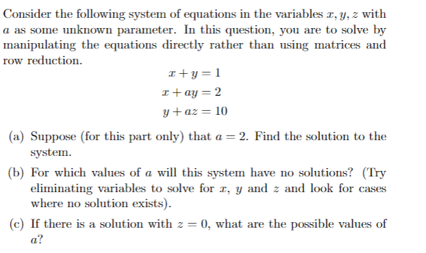 Solved Consider the following system of equations in the | Chegg.com