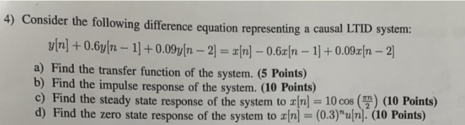 Solved Consider The Following Difference Equation | Chegg.com