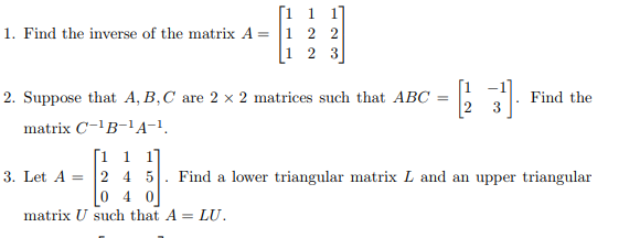 Solved 1. Find The Inverse Of The Matrix A 1 2 2 -B 과 2. | Chegg.com