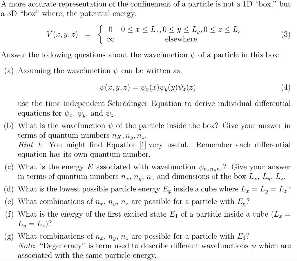 Solved A more accurate representation of the confinement of | Chegg.com