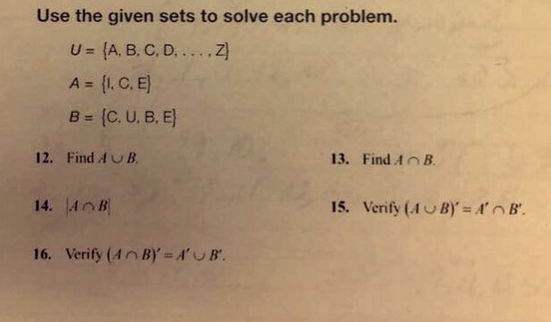 Solved Use the given sets to solve each problem. U = (A, B, | Chegg.com
