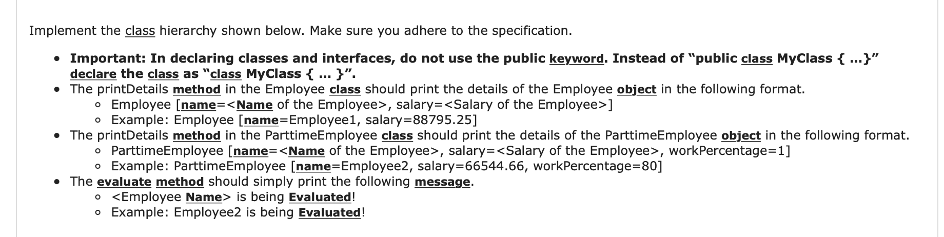 Solved Implement the class hierarchy shown below. Make sure | Chegg.com