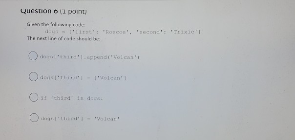 Solved Question 5 (1 point) Given the following code: pets = | Chegg.com