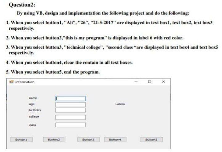 Question 2: By Using VB, Design And Implementation | Chegg.com