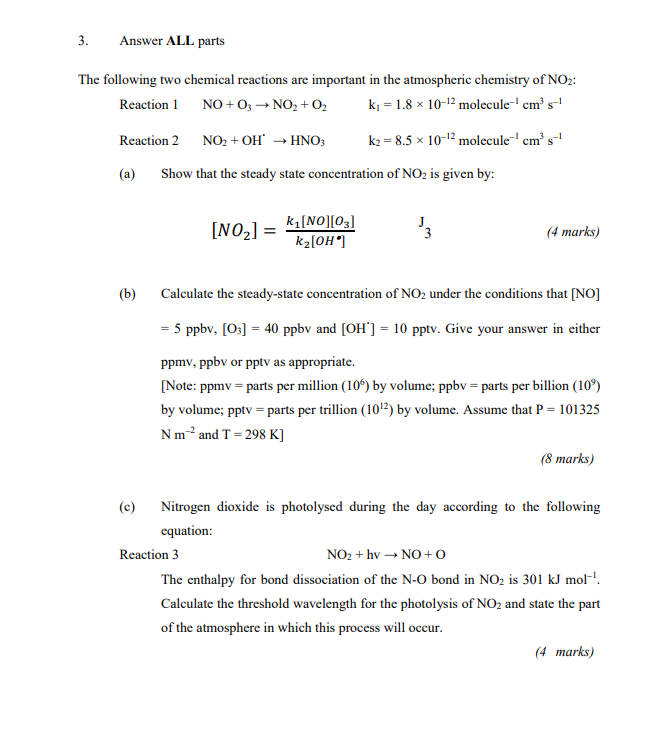 Solved Reaction 1 NO+O3→NO2+O2k1=1.8×10−12 molecule −1 cm3 | Chegg.com