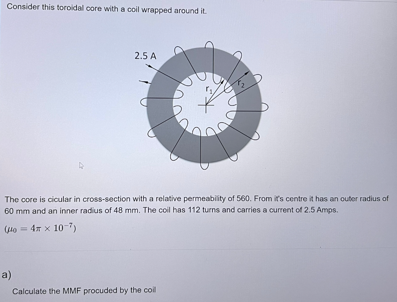 Solved Consider This Toroidal Core With A Coil Wrapped 6610