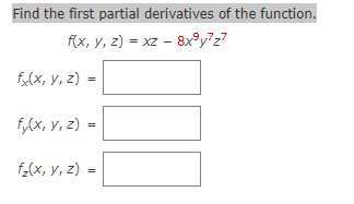 Solved Find the first partial derivatives of the function. | Chegg.com