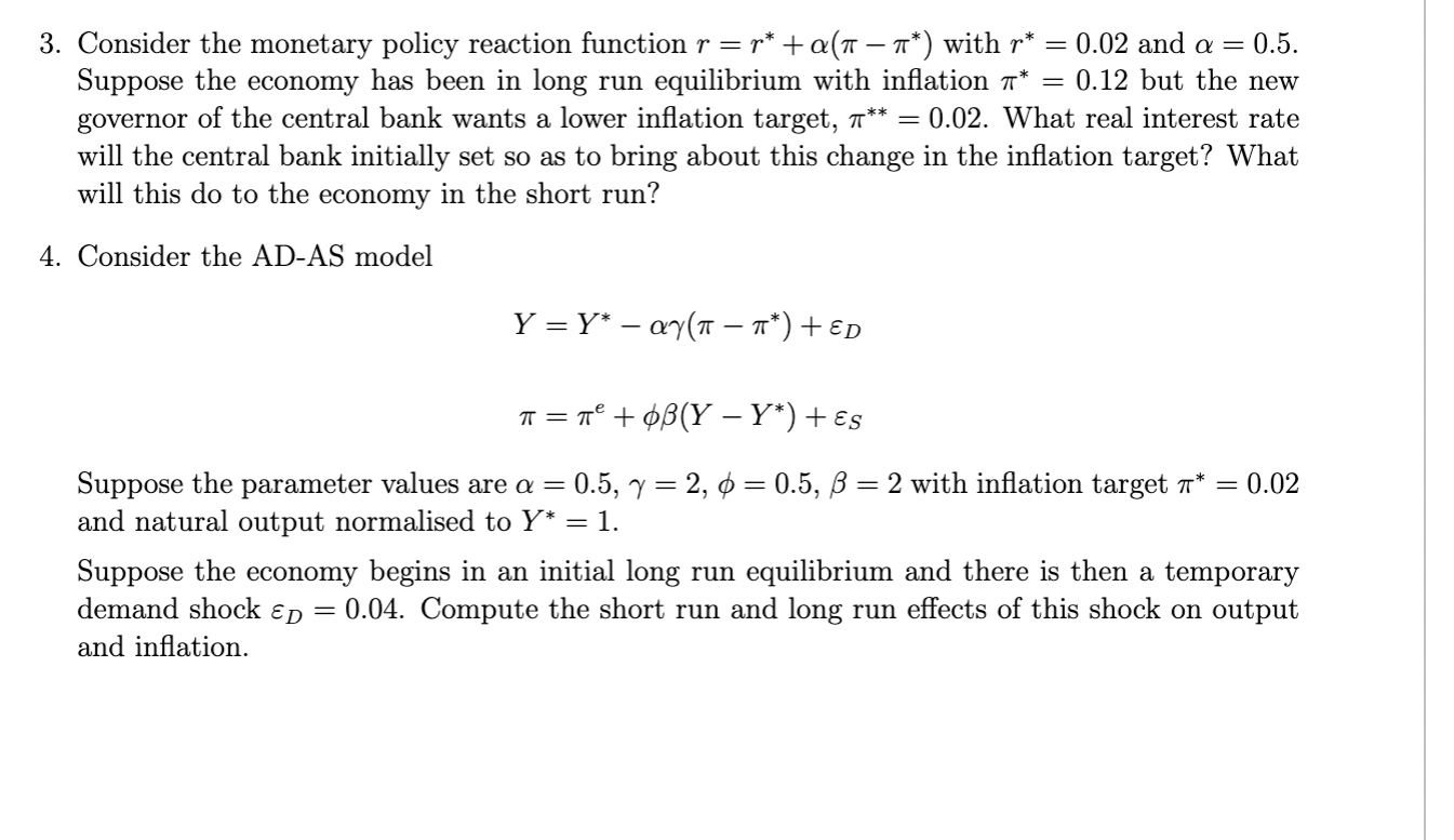 Solved 3. Consider The Monetary Policy Reaction Function R | Chegg.com