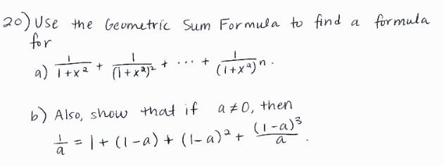 Solved 20) Use the Geometric sum Formula to find a formula | Chegg.com