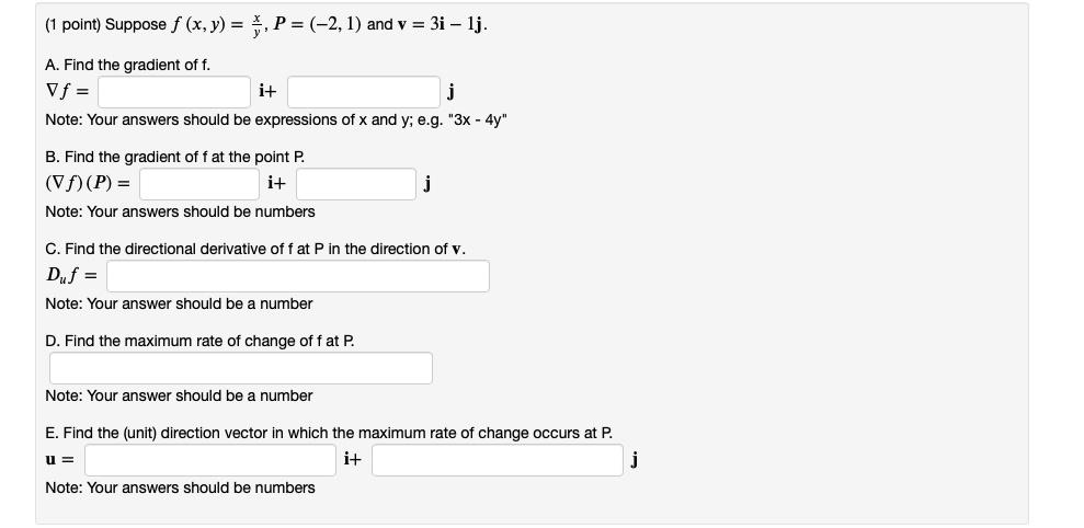 Solved 1 Point Suppose F X Y Yx P −2 1 And V 3i−1j A