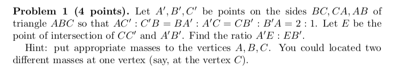Problem 1 4 points). Let A', B',C' be points on the | Chegg.com