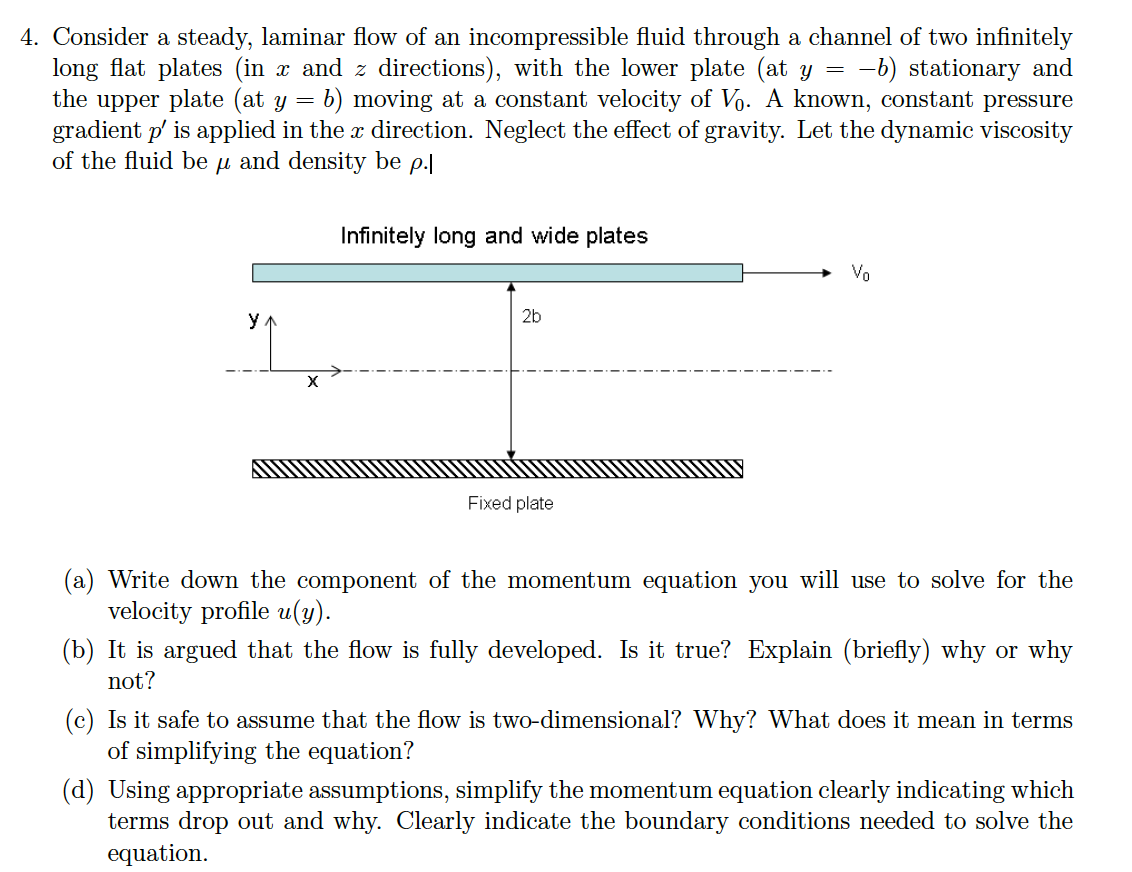 Solved 4. Consider a steady, laminar flow of an | Chegg.com