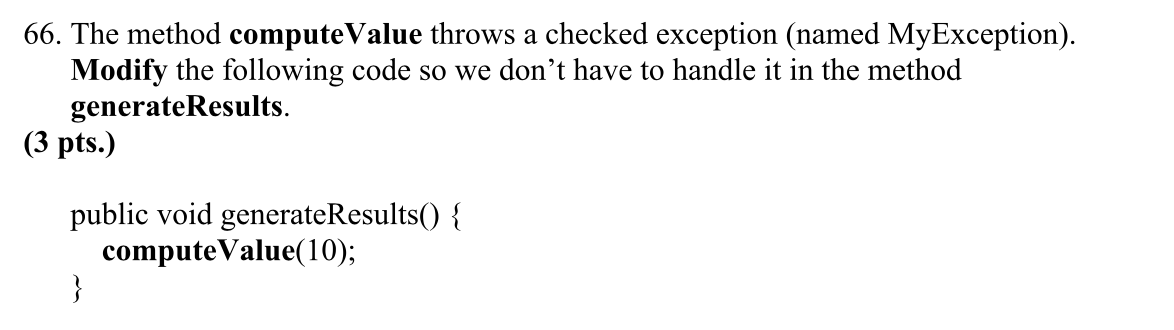 Solved 66. The method computeValue throws a checked | Chegg.com