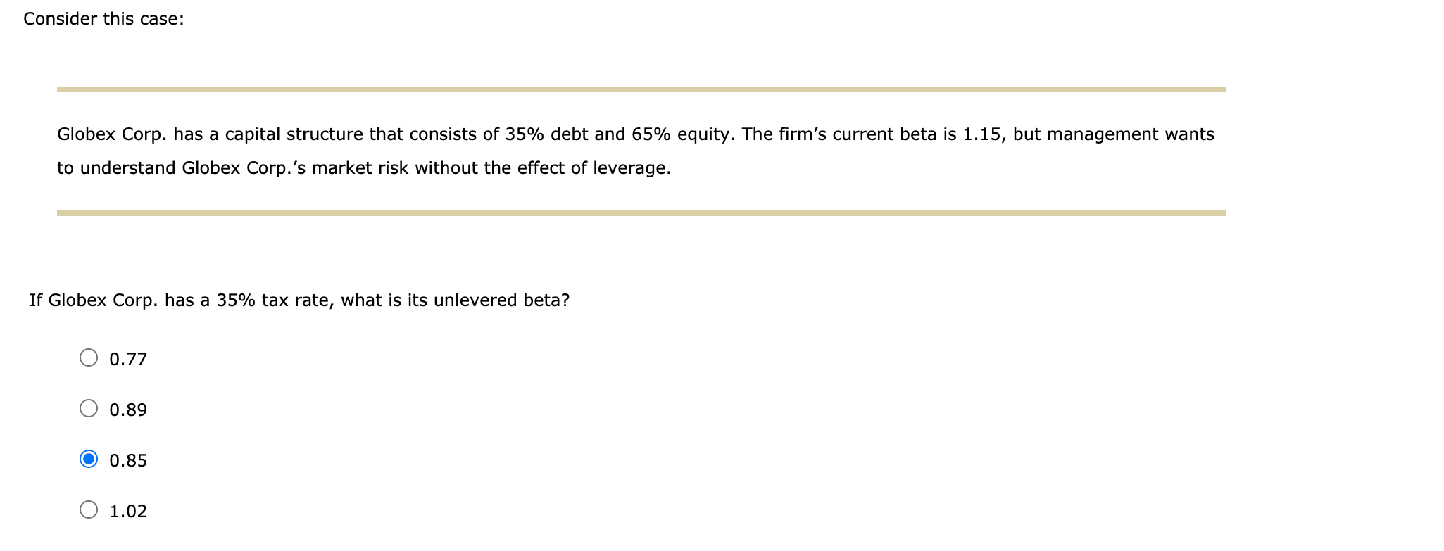 Solved Consider This Case: Globex Corp. Has A Capital | Chegg.com