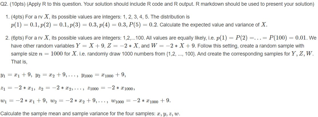 Solved Q2. (10pts) (Apply R to this question. Your solution | Chegg.com