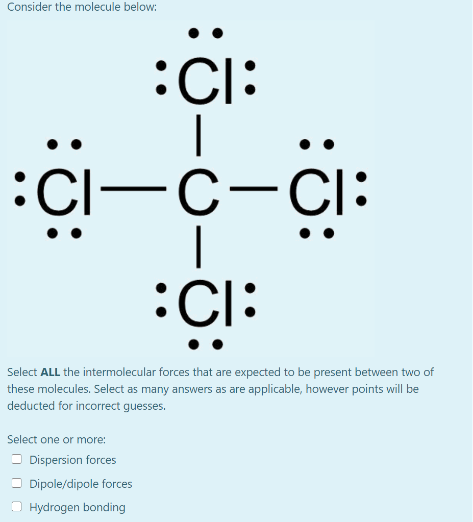 Solved Consider the molecule below: :CI: :C1-C-ci: :CI: | Chegg.com