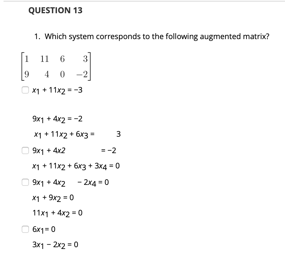 Solved QUESTION 12 9) Indicate whether the matrix is in | Chegg.com