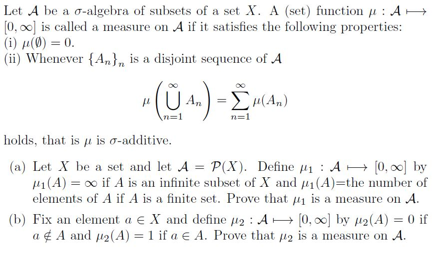 Solved Let A Be A O Algebra Of Subsets Of A Set X A Set Chegg Com