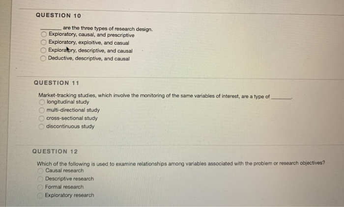 Solved Question 10 Are The Three Types Of Research Design Chegg Solved Question 10 Are The Three Types Of Research Design Chegg