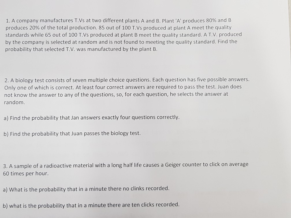 Solved 1. A company manufactures T.Vs at two different | Chegg.com