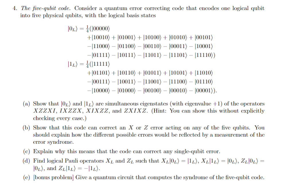 4. The five-qubit code. Consider a quantum error | Chegg.com