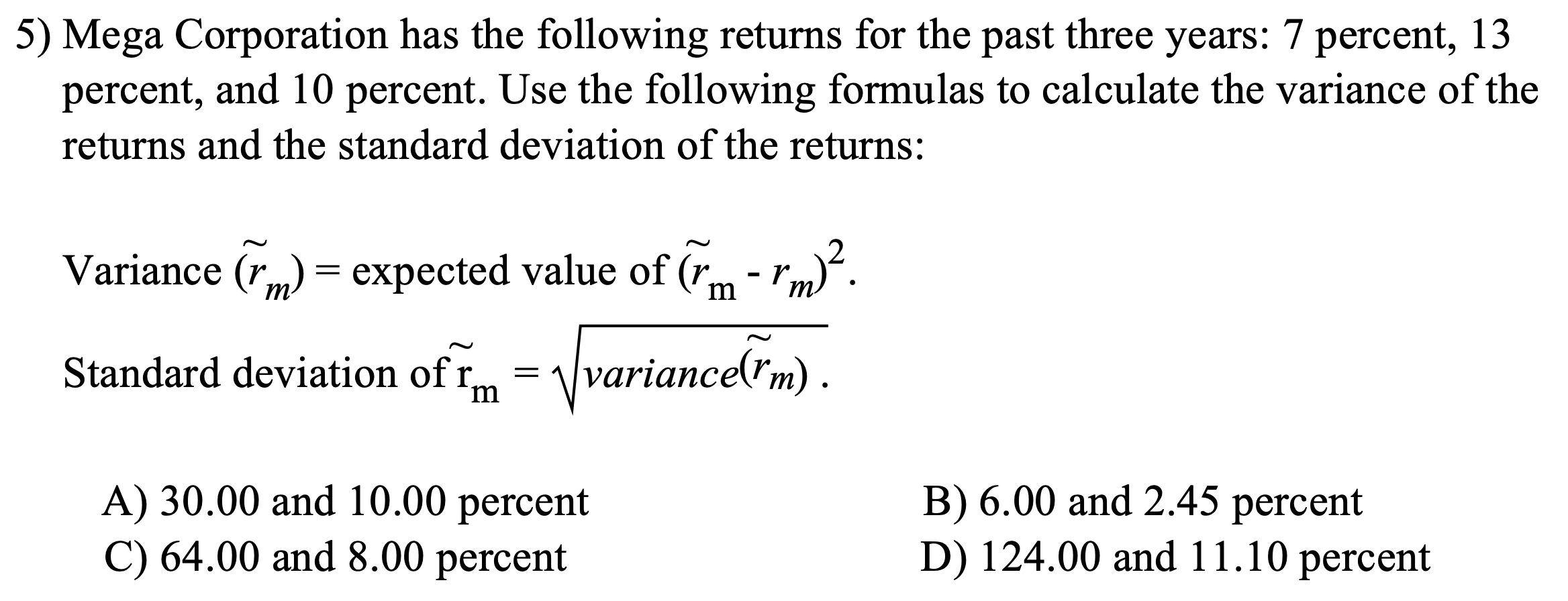 solved-5-mega-corporation-has-the-following-returns-for-the-chegg