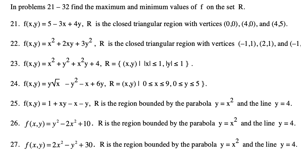 Solved In problems 21−32 find the maximum and minimum values | Chegg.com