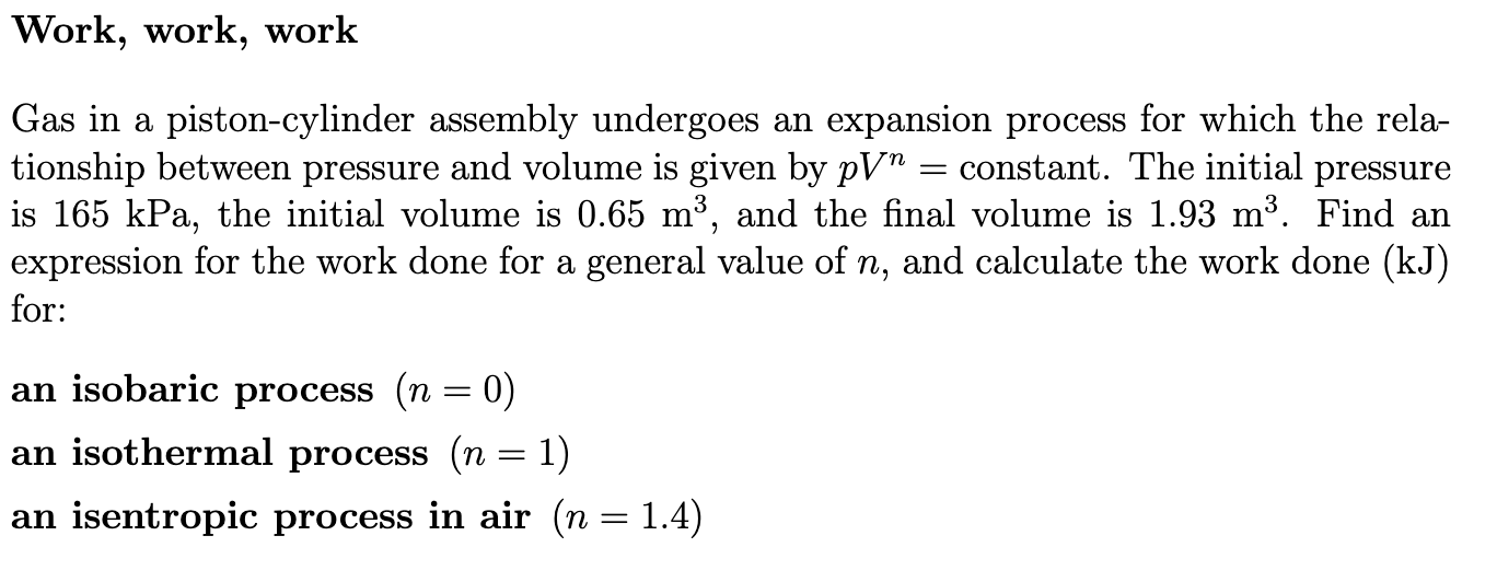 Solved Gas in a piston-cylinder assembly undergoes an | Chegg.com 